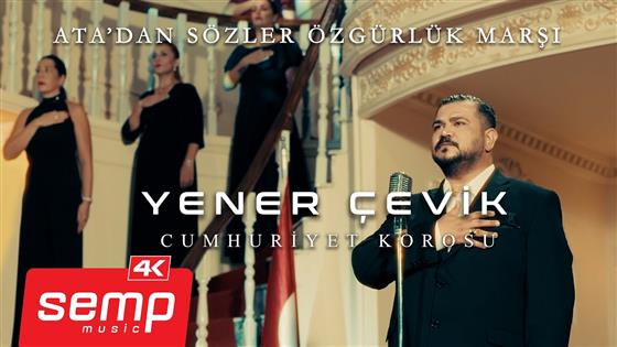 Yener Çevik Ata’dan Sözler Özgürlük Marşı