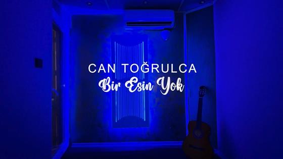 Can Toğrulca Bir Eşin Yok