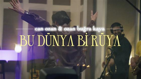 Can Ozan Bu Dünya Bi Rüya