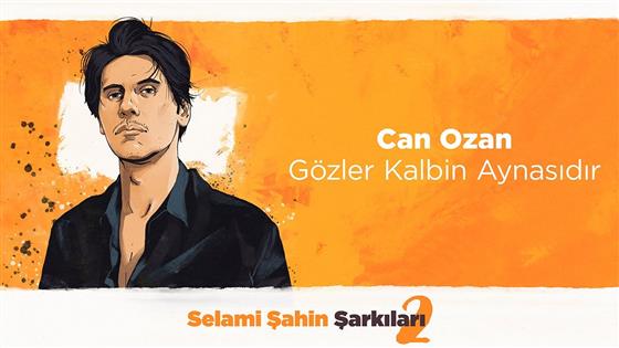 Can Ozan Gözler Kalbin Aynasıdır