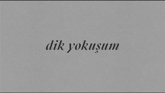 Batuhan Kordel Dik Yokuşum