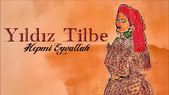 Yıldız Tilbe Hep mi Eyvallah