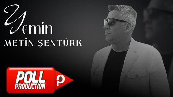 Metin Şentürk Yemin