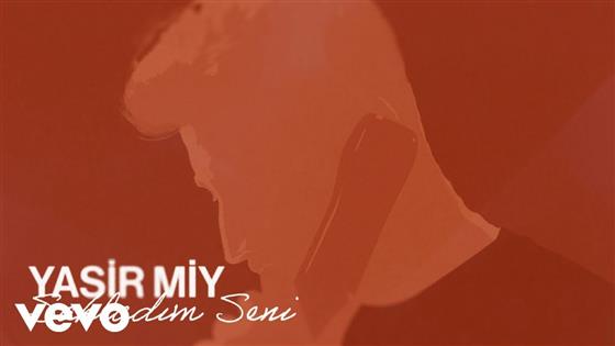 Yasir Miy Sakladım Seni