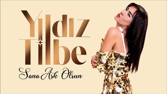 Yıldız Tilbe Sana Aşk olsun