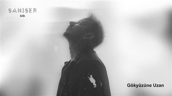 Şanışer Gökyüzüne Uzan