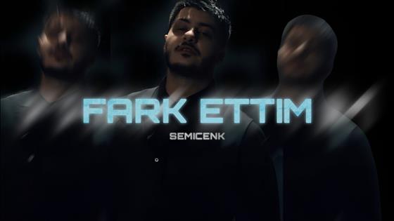 Semicenk Fark Ettim