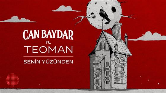 Can Baydar Senin Yüzünden