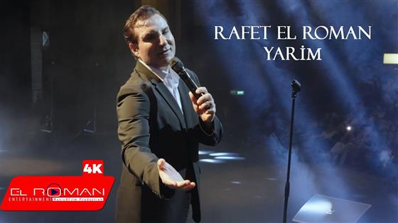 Rafet El Roman Yarim (I Love You)