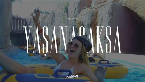 manifest Yaşanacaksa