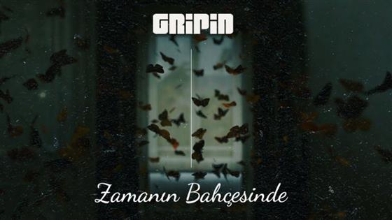 Gripin Zamanın Bahçesinde